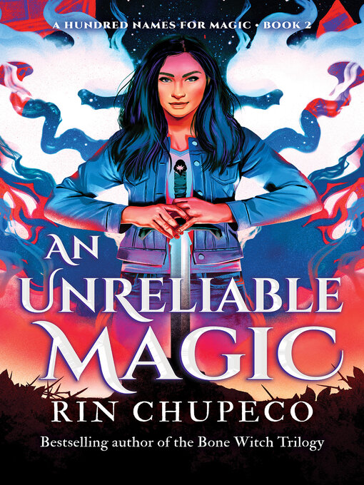 Title details for An Unreliable Magic by Rin Chupeco - Available